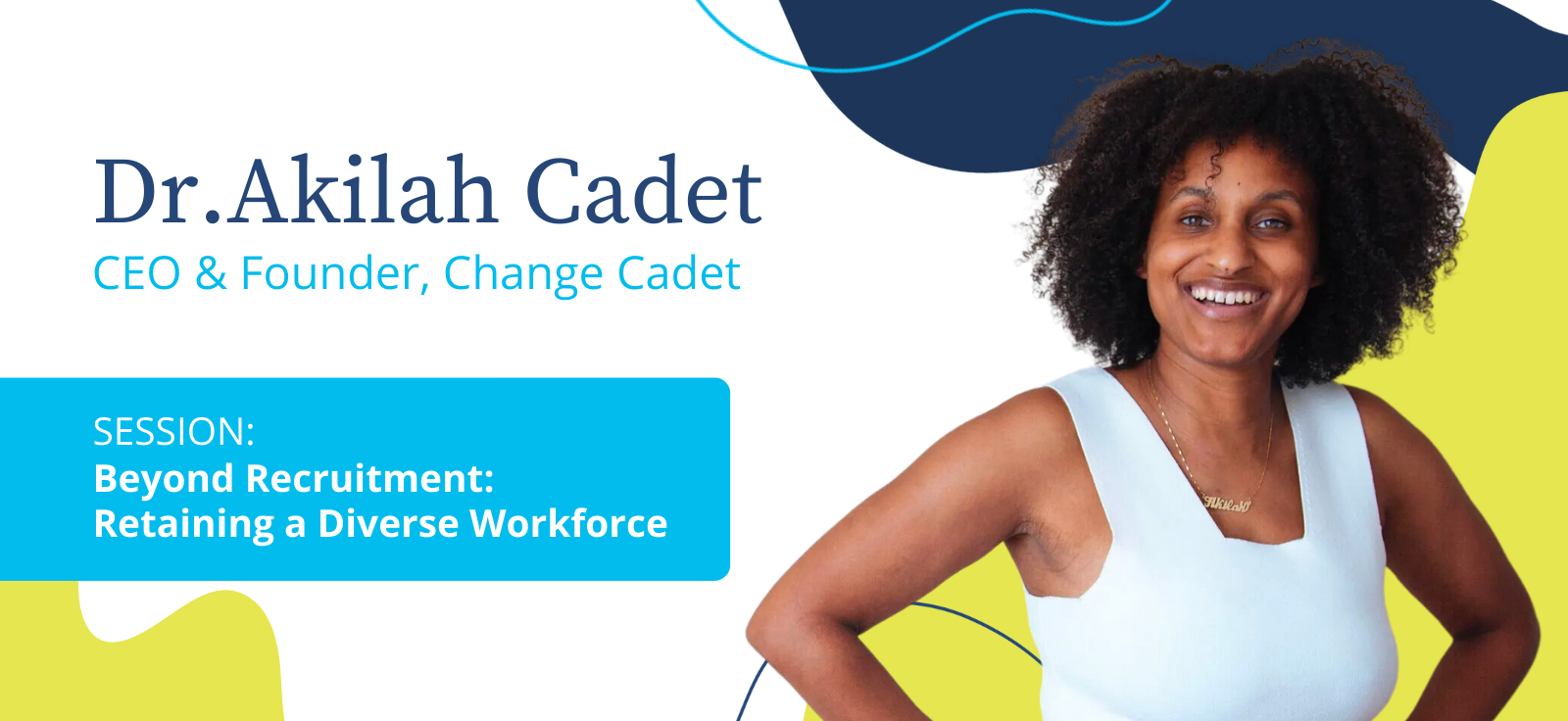 Akilah Cadet Speaker Agenda Image