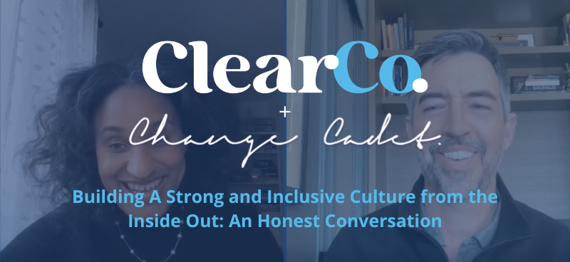 Building A Strong and Inclusive Culture from the Inside Out An Honest Conversation